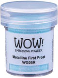 WOW! Metalline First Frost